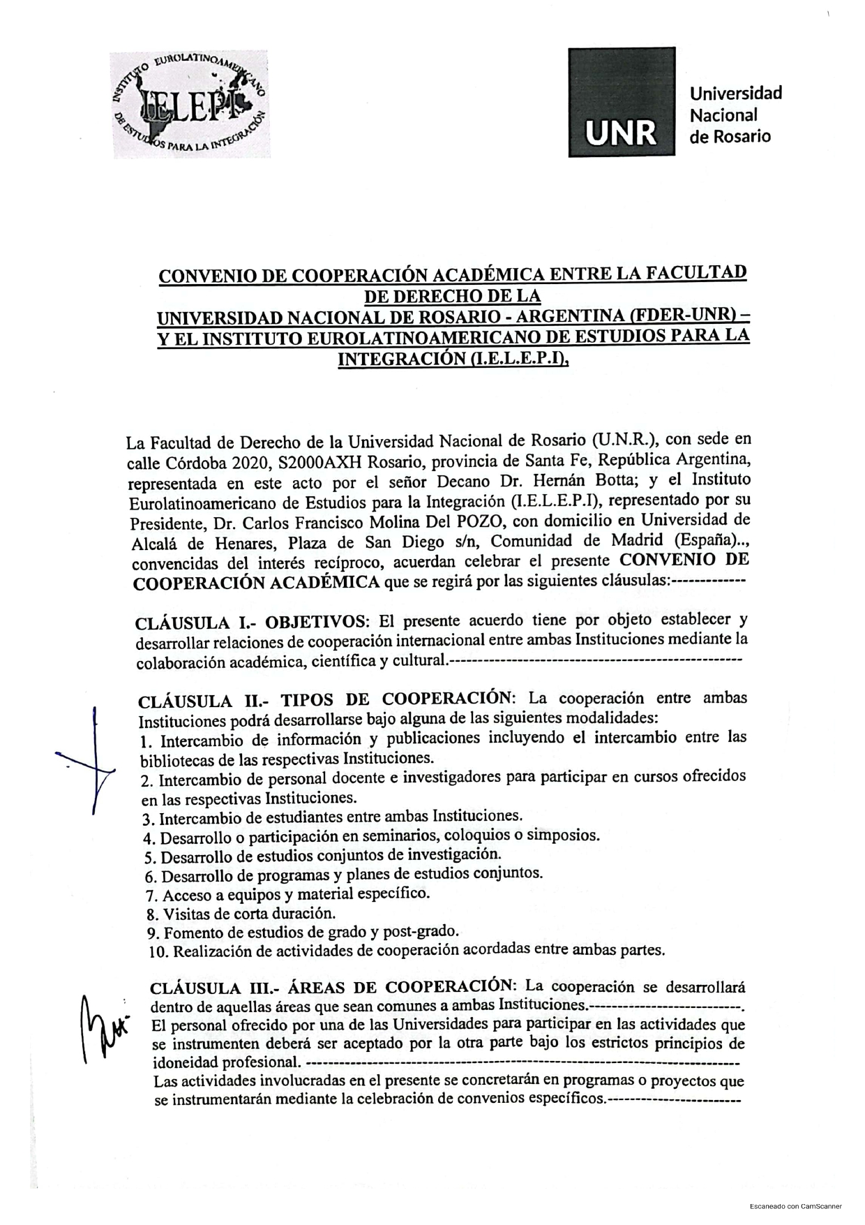 Convenio de Cooperación Académica entre la Facultad de Derecho de la Universidad Nacional de Rosario (FDER U.N.R.) y el Instituto Eurolatinoamericano de Estudios para la Integración (I.E.L.E.P.I.)